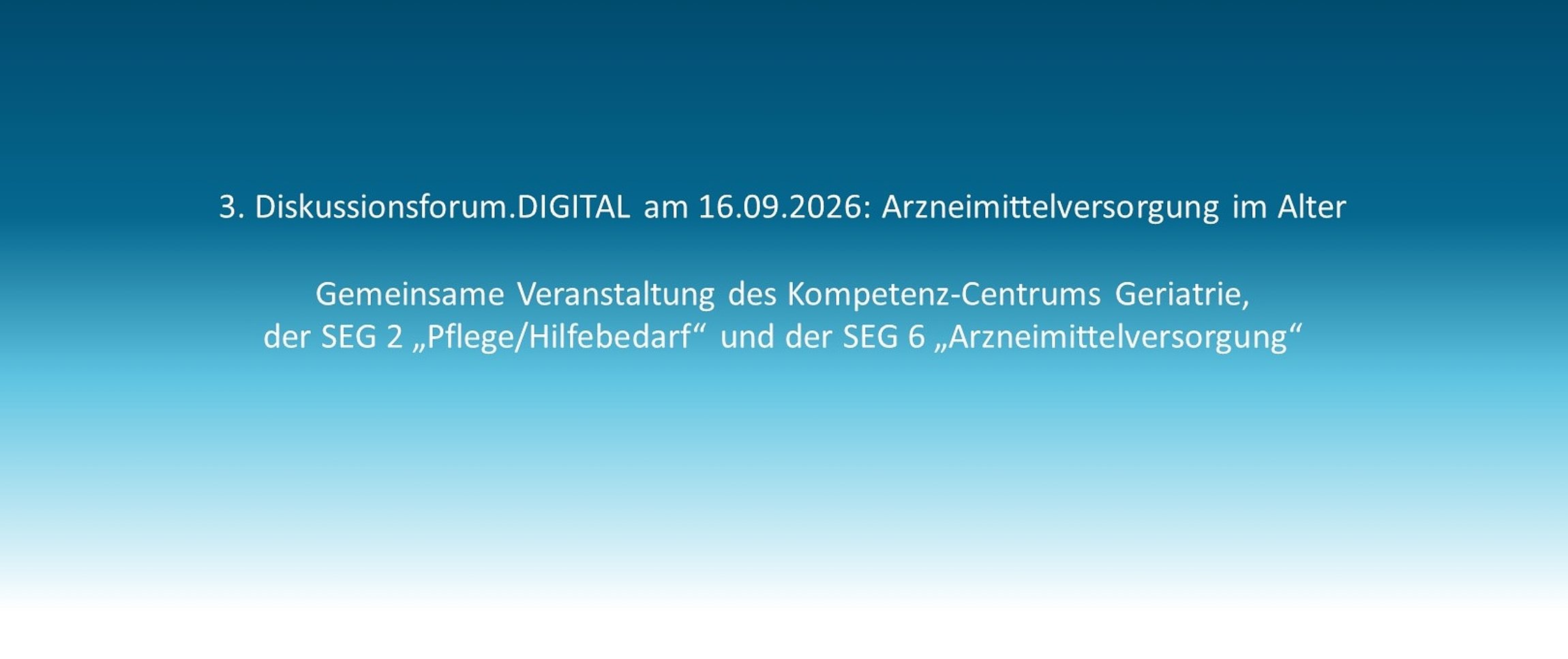 Banner zur Veranstaltung "Arzneimittelversorgung im Alter"